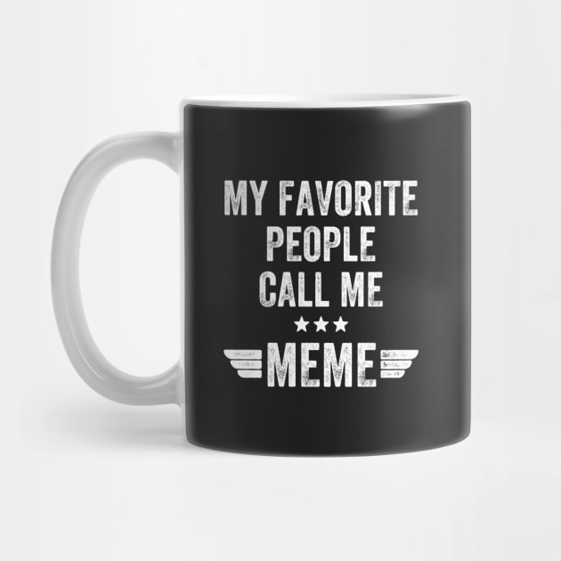 My favorite people call me Meme by captainmood